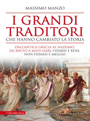 cover image of I grandi traditori che hanno cambiato la storia
